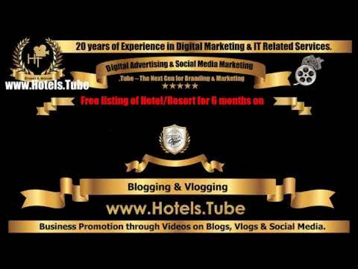 www.Hotels.Tube Online Business Promotion of Hotels through Vlog, Blog, PR & News